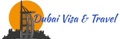 Dubai Visa & Travel